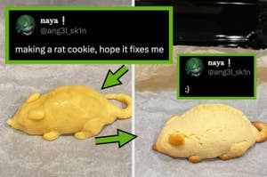 Two images of a rat-shaped cookie. First tweet: "making a rat cookie, hope it fixes me", second tweet: ":)"