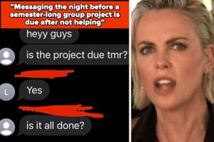 Charlize Theron with screenshots of chat messages about a group project due the next day, highlighting last-minute involvement