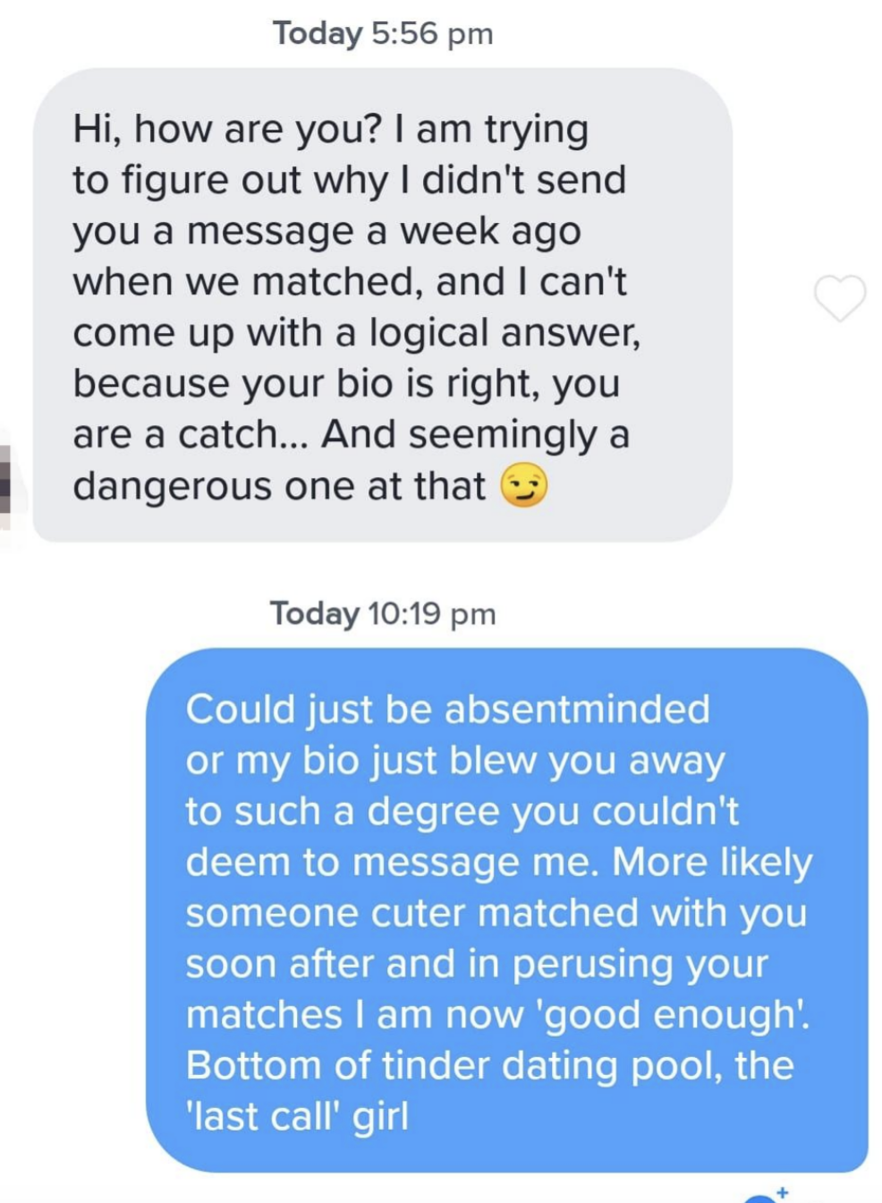 Text message exchange where one person tries to explain why they didn’t message. The other replies with self-deprecating humor about their Tinder matches