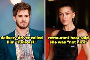 Two images: Left, Andrew Garfield in a suit labeled "delivery driver called him 'rude asf'." Right, Hailey Bieber in a dress labeled "restaurant host said she was 'not nice'"